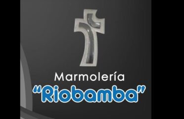 MARMOLERIA RIOBAMBA